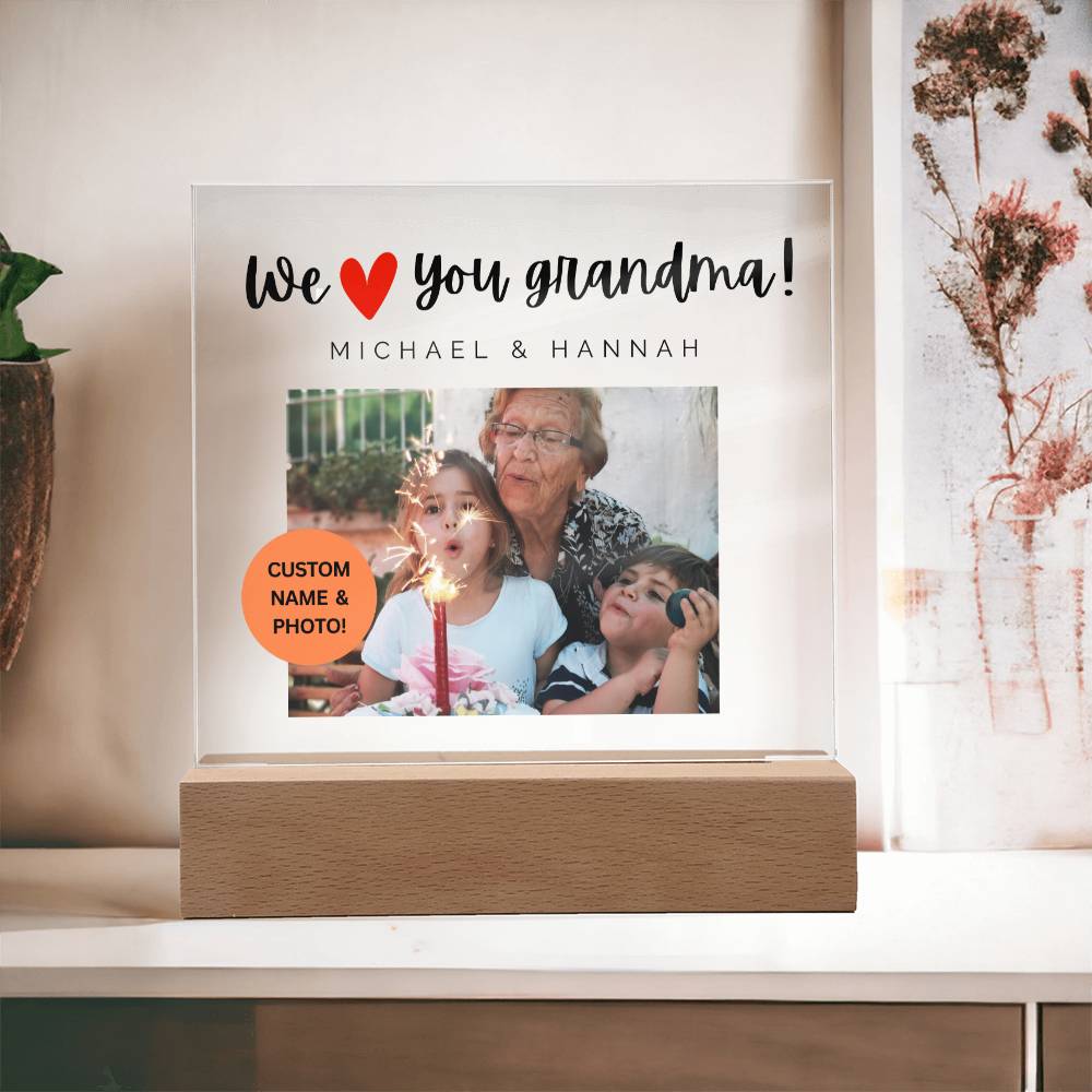 30 Acrylic Square Plaque we love you grandma