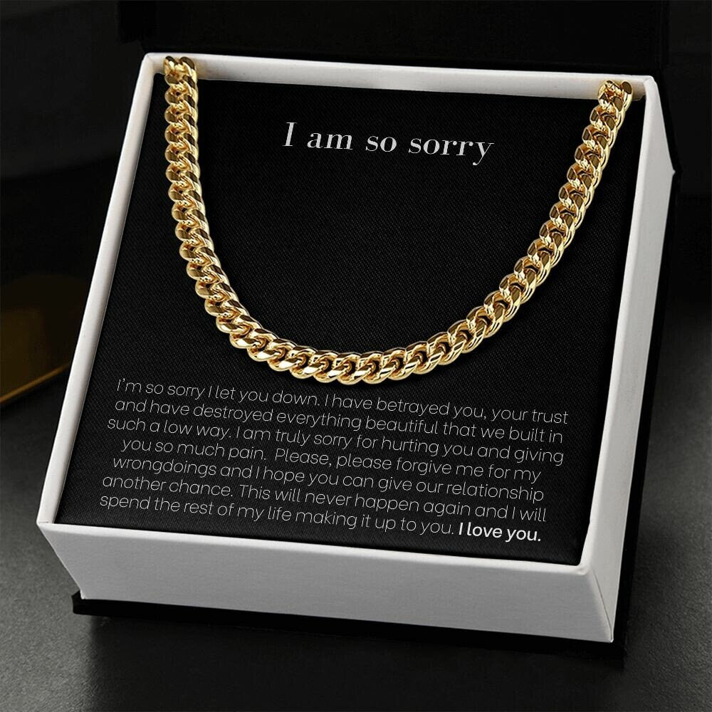 I am so sorry I let you down, Cuban Chain necklace, BB